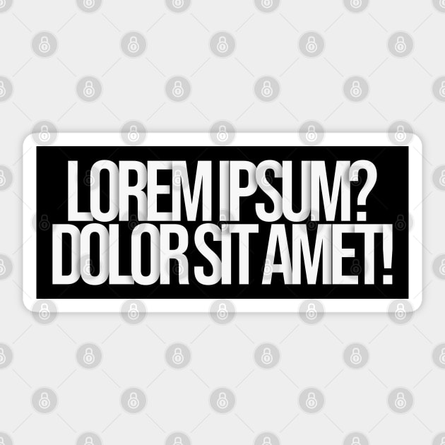 lorem ipsum? dolor sit amet! typography Sticker by KondeHipe
